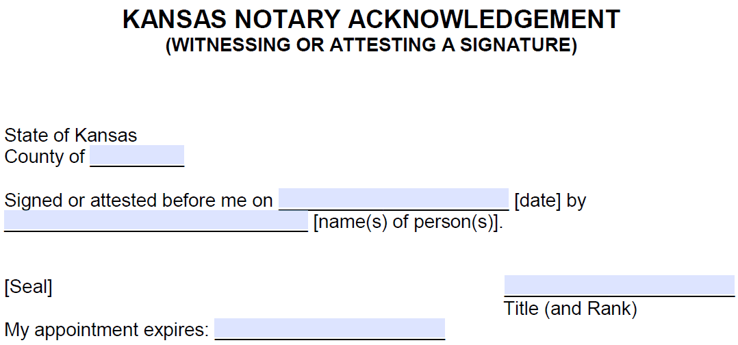 Free Kansas Notarial Certificate Witnessing/Attesting a Signature
